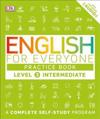 English for Everyone: Level 3: Intermediate, Practice Book