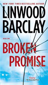 Broken Promise: Book One of the Promise Falls Trilogy