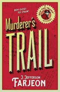 The Murderer's Trail