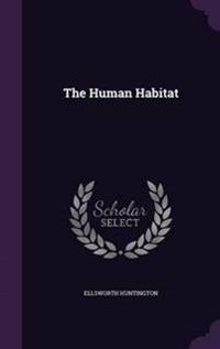 The Human Habitat