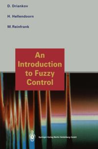 Introduction to Fuzzy Control