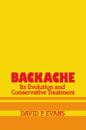 Backache: its Evolution and Conservative Treatment