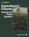 Agriculture's Futures