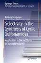 Selectivity in the Synthesis of Cyclic Sulfonamides
