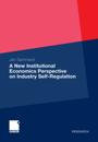 New Institutional Economics Perspective on Industry Self-Regulation