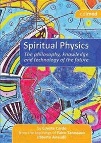 Spiritual Physics