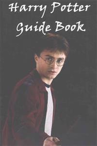 Harry Potter: Guide Book