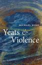 Yeats and Violence