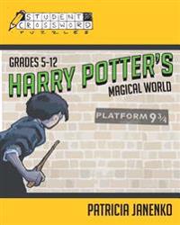 Harry Potter's Magical World: Student Crossword Puzzles Grades 5-12
