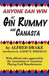 Anyone Can Win at Gin Rummy and Canasta
