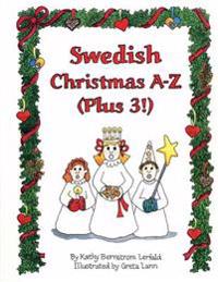 Swedish Christmas A-Z (Plus 3!): An Alphabet Coloring & Activity Book