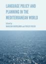 Language Policy and Planning in the Mediterranean World