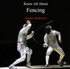 Know All About Fencing