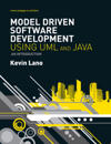 Model-Driven Software Development with UML and Java