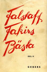 Falstaff Fakirs Bästa: DEL II