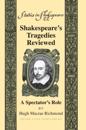 Shakespeare's Tragedies Reviewed