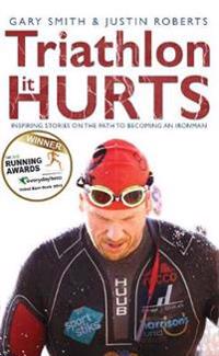 Triathlon - it Hurts