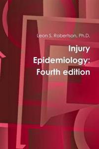Injury Epidemiology: Fourth Edition