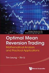 Optimal Mean Reversion Trading