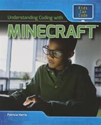 Understanding Coding with Minecraft