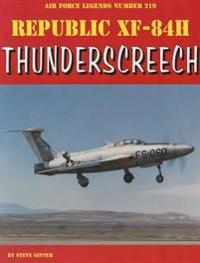Republic Xf-84h Thunderscreech