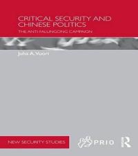 Critical Security and Chinese Politics