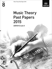 Music Theory Past Papers 2015, ABRSM Grade 8