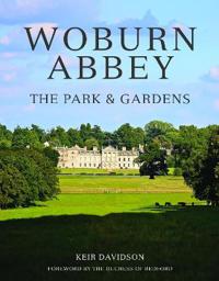 Woburn Abbey: The Park & Gardens