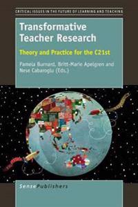 Transformative Teacher Research