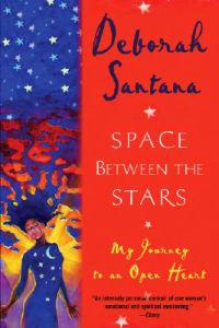 Space Between the Stars: My Journey to an Open Heart