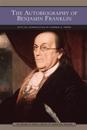 The Autobiography of Benjamin Franklin (Barnes & Noble Library of Essential Reading)