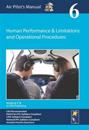Air Pilot's Manual - Human PerformanceLimitations and Operational Procedures