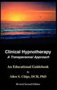 Clinical Hypnotherapy -- A Transpersonal Approach