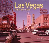 Las Vegas: Then and Now(r)