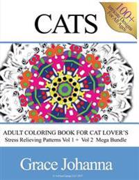 Adult Coloring Book for Cat Lovers: Stress Relieving Patterns Vol 1 & 2 (Bundle)