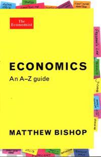 Economics: An A-Z Guide
