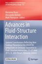Advances in Fluid-Structure Interaction