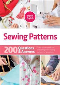 Sewing Patterns: 200 Questions & Answers