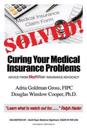 Solved! Curing Your Medical Insurance Problems