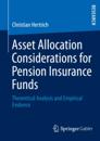 Asset Allocation Considerations for Pension Insurance Funds