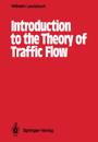 Introduction to the Theory of Traffic Flow
