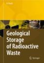 Geological Storage of Highly Radioactive Waste