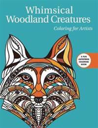 Whimsical Woodland Creatures Adult Coloring Book