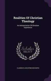 Realities of Christian Theology