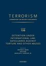 TERRORISM: COMMENTARY ON SECURITY DOCUMENTS VOLUME 130