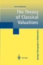 Theory of Classical Valuations