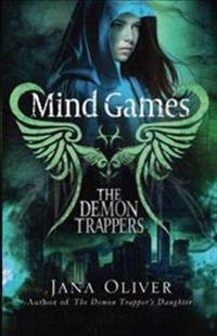 Mind Games: A Demon Trappers Novel