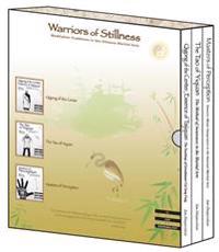 The Warriors of Stillness Trilogy: Meditative Traditions in the Chinese Martial Arts