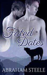Fated Dates: Paranormal Gay Romance