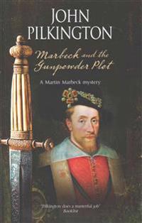 Marbeck and the Gunpowder Plot